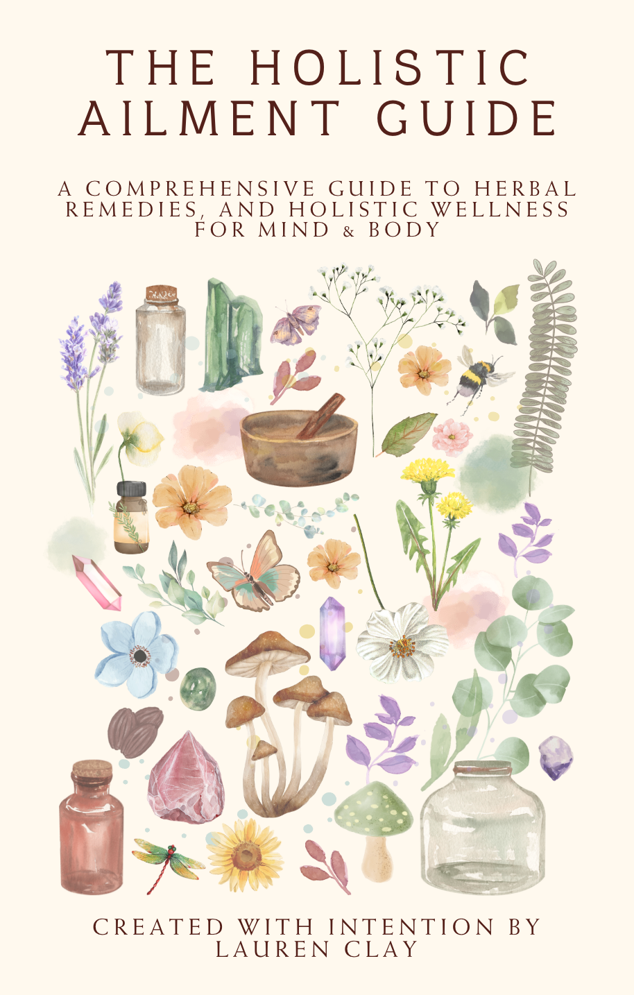 The Holistic Ailments Guide